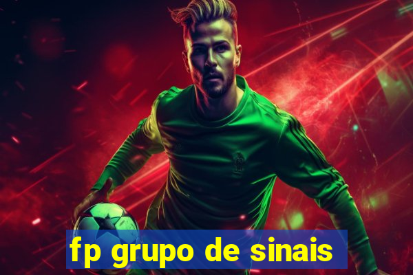 fp grupo de sinais